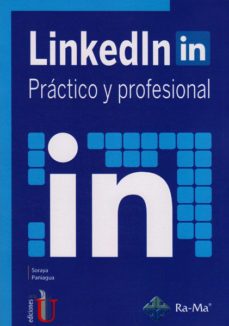 linkedln practico y profesional-soraya paniagua-9789587625356