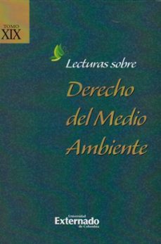 lecturas sobre derecho del medio ambiente. tomo xix (ebook)-9789587902556