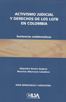activismo judicial y derechos de los lgtb en colombia-alejandra y ot azuero quijano-9789588341156