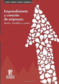 emprendimiento creación de empresas (ebook)-jorge alberto gamez gutierrez-9789588572956
