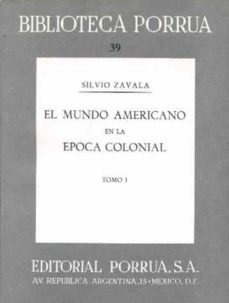 el mundo americano en la epoca colonial 2 vols-9789684524156