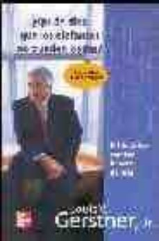 ¿quien dice que los elefantes no pueden bailar?: el historico cam bio interno de ibm-louis v. gerstner-9789701043356