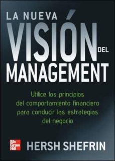 la nueva vision del management-hersh shefrin-9789701070956