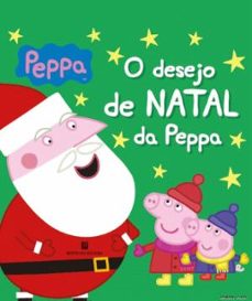 o desejo de natal da peppa-9789722528856