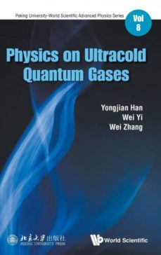 physics on ultracold quantum gases-9789813270756