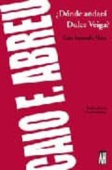 donde andara dulce veiga-9789871156856