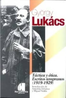 tactica y etica. escritos tempranos (1919-1929)-9789871505456