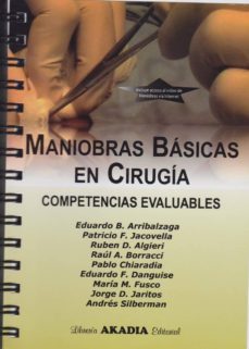 maniobras basicas en cirugia: competencias evaluables-9789875702356
