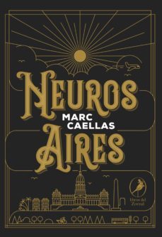 neuros aires (ebook)-marc caellas-9789875996656
