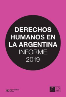 derechos humanos en la argentina: informe 2019 (ebook)-9789876299756