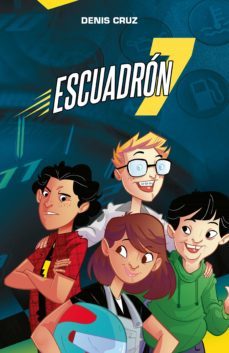 escuadron 7 (ebook)-denis cruz-9789877983456