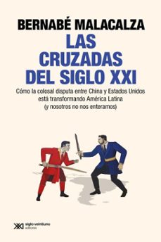 las cruzadas del siglo xxi (ebook)-bernabé malacalza-9789878015156