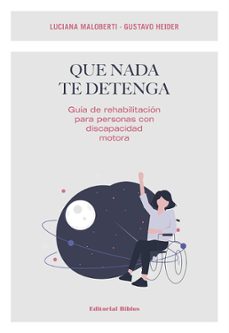 que nada te detenga (ebook)-luciana maloberti-gustavo heider-9789878140056