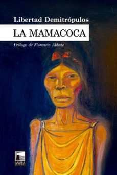 la mamacoca (ebook)-libertad demitropulos-9789878230856