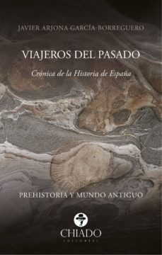 viajeros del pasado (ebook)-javier arjona-9789895164356