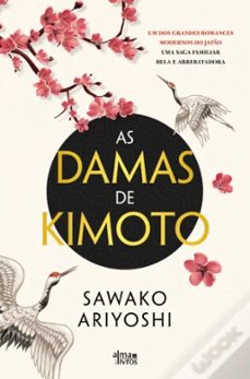 as damas de kimoto (ebook)-sawako ariyoshi-9789895704163