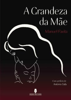 a grandeza da me-manuel favita-9789897364556