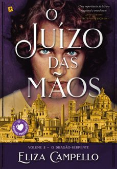 o juízo das maos-eliza campello-9789897736056