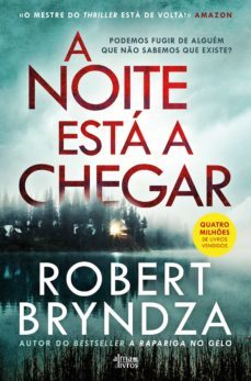 a noite esta a chegar (ebook)-robert bryndza-9789898999856