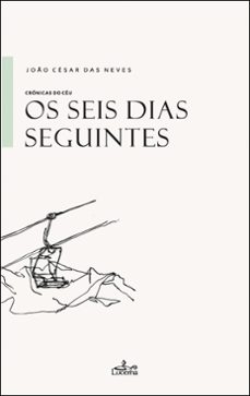 os seis dias seguintes (ebook)-joão césar das neves-9789899207356