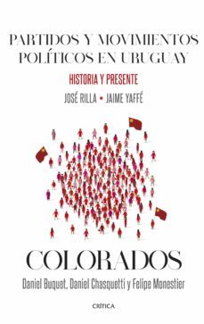partidos y movimientos pol. en uru. los colorados (ebook)-jaime yaffe-jose rilla-9789915663456