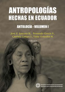 antropologias hechas en ecuador (ebook)-9789978106556