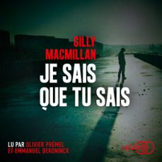 je sais que tu sais (audiolibro)-gilly macmillan-9791036605956