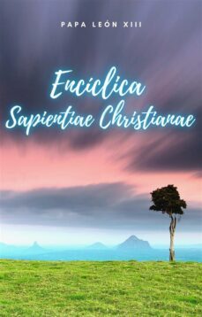 enciclica sapientiae christianae (ebook)-9791222095356