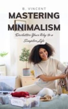 mastering minimalism (ebook)-b. vincent-9791223012956