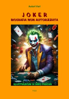 joker. biografia non autorizzata (ebook)-9791223088456