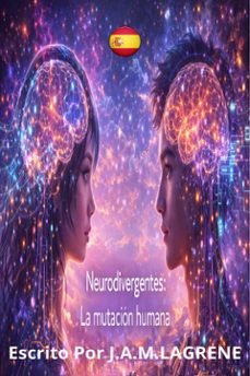 neurodivergentes: la mutacin humana. (ebook)-9791224419556
