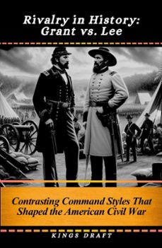 rivalry in history: grant vs. lee (ebook)-kings draft-9791224444756