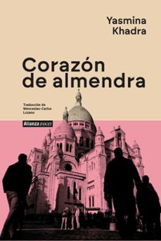 corazón de almendra-yasmina khadra-9791370090456