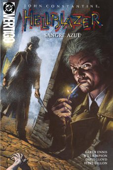 john constantine: hellblazer 11.  sangre azul-garth ennis-steve dillon-david lloyd-9791370136956