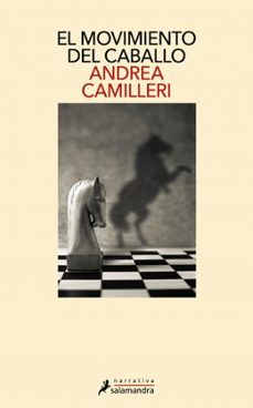 el movimiento del caballo-andrea camilleri-9791387928056