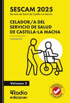 celador a del servicio de salud de castilla la macha (sescam 2025 ). temario. volumen 2-ediciones rodio-9791387943356