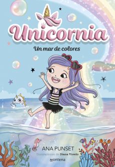 unicornia 16 - un mar de colores-ana punset-9791387973056