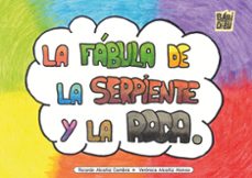 la fabula de la serpiente y la roca-ricardo alcañiz cambra-veronica alcañiz alonso-9791387982256