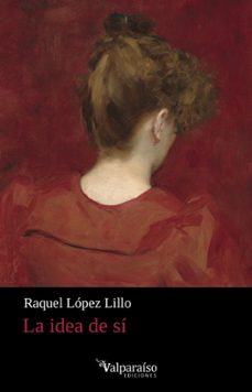 la idea de si-raquel lopez lillo-9791388007156