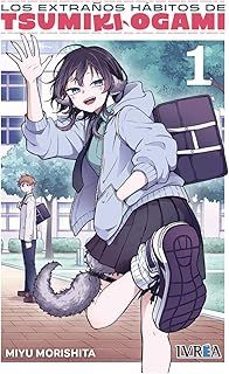 los extraños habitos de tsumiki ogami 1-miyu morishita-9791388178856