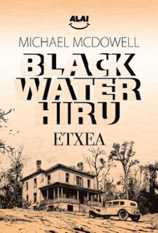 etxea - blackwater hiru-michael mcdowell-9791399021356