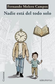 nadie esta del todo solo-fernando molero-9791399030556