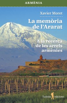 la memòria del ararat-xavier moret-9791399153156