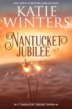nantucket jubilee (ebook)-katie winters-9798201635756