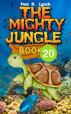 the mighty jungle (ebook)-paul lynch-9798215381656