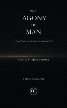 the agony of man (ebook)-conde cagalitan-9798223023456