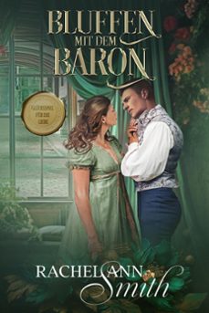 bluffen mit dem baron (ebook)-rachel ann smith-9798224219056