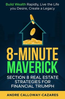 8-minute maverick (ebook)-andre calloway cazares-9798230217756