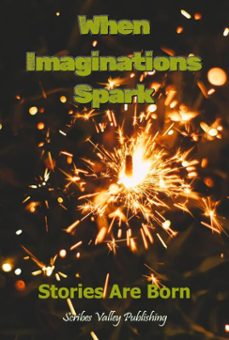 Imagen Principal de When Imaginations Spark: Stories Are Born