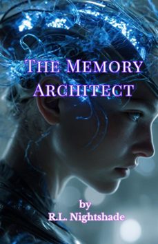 the memory architect (ebook)-r.l. nightshade-9798233097256